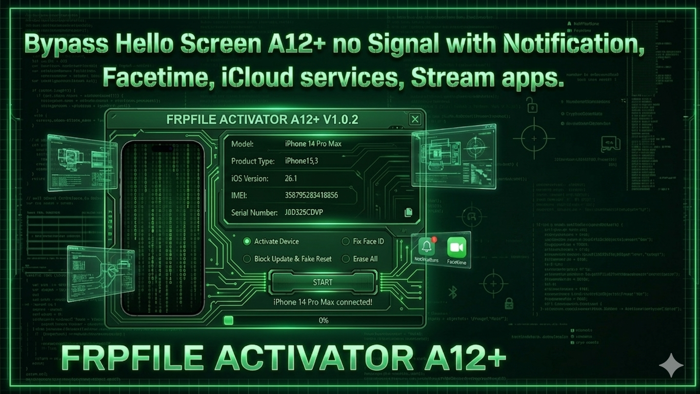 01-FRPFILE ACTIVATOR A12 + Bypass Hello Screen iPhone XR to 17 Pro Max - IPad A12+ To M3 No iCloud· Service, Notification