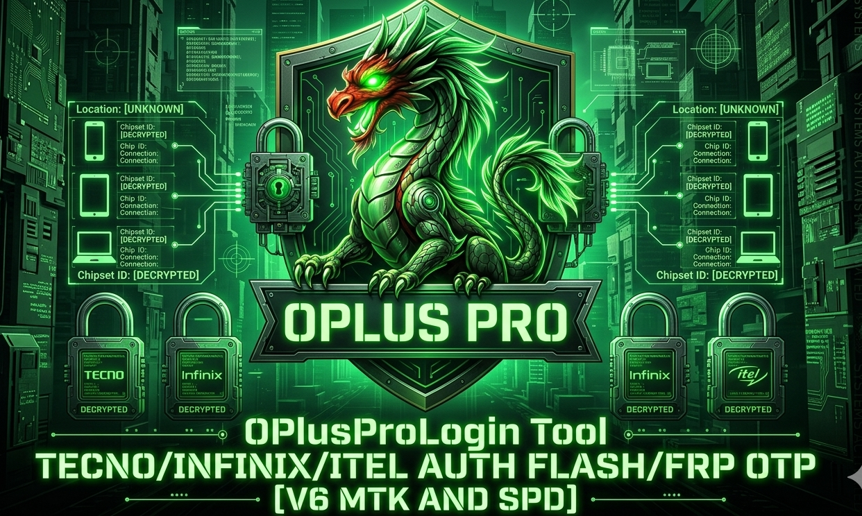 OPlusProLogin Tool TECNO/INFINIX/ITEL AUTH FLASH/FRP OTP [V6 MTK AND SPD]